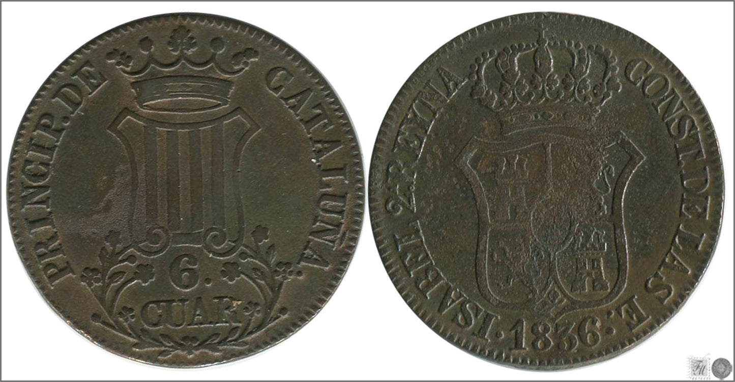 España - 1836 - Isabel II - Nº 00195 - Cara y Cruz - BC+ / MBC- - 6 Quartos 1836 Cataluña Cu / Oxidaciones