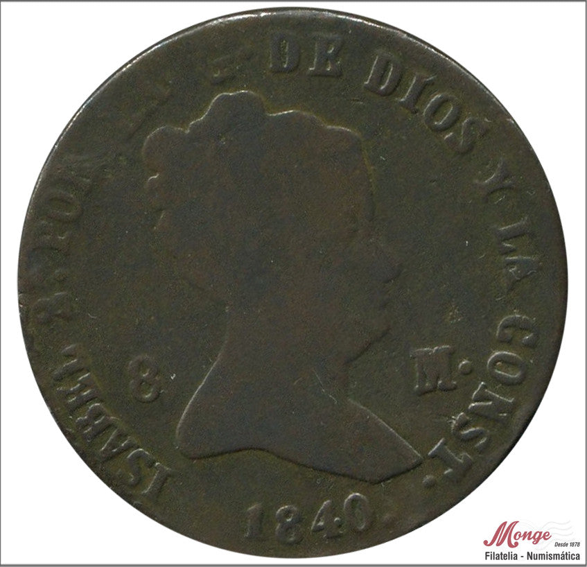 España - 1840 - Isabel II - Nº 00182 - RC / VG - 8 Maravedis 1840 Segovia Cu