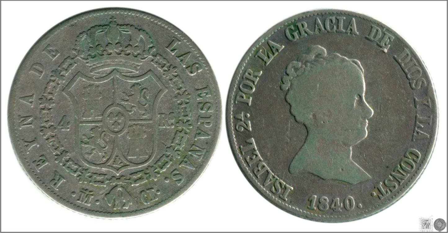 España - 1840 - Isabel II - Nº 00370 - Buena conservación - BC / F - 4 Reales 1840 CL Madrid Ag