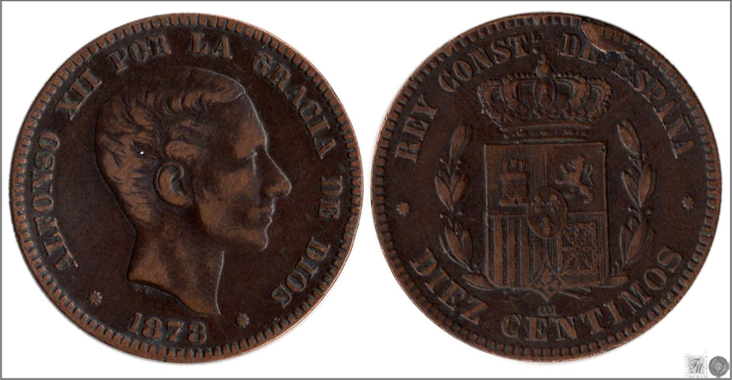 España - 1878 - Alfonso XII - Nº 00025 - Muy Buena conservación menos - MBC - / VF- - 10 centimos 1878 OM Cu. / Golpe