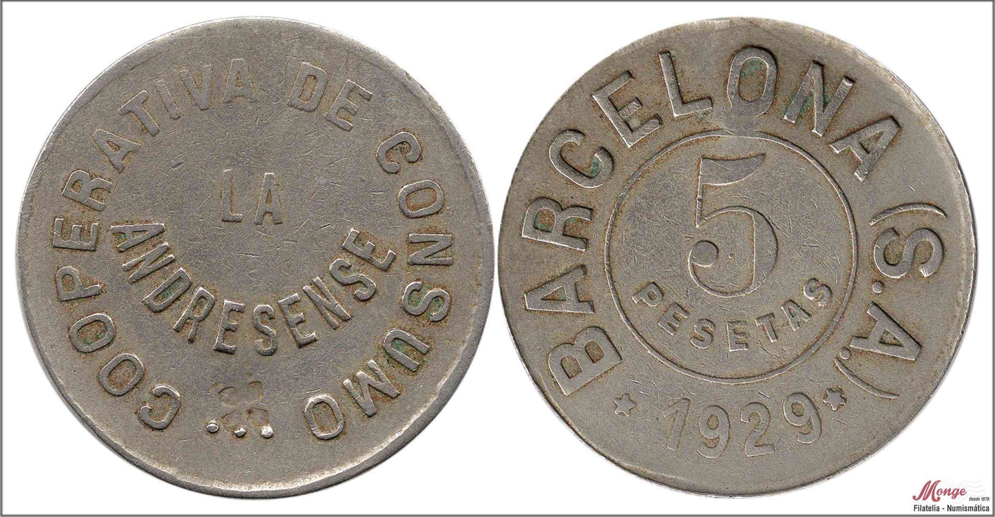 España - 1929 - Cooperativas - Nº AL-1563 - MBC / VF - 5 pesetas/ Consumo "La Andresense-Barcelona"/ niquel